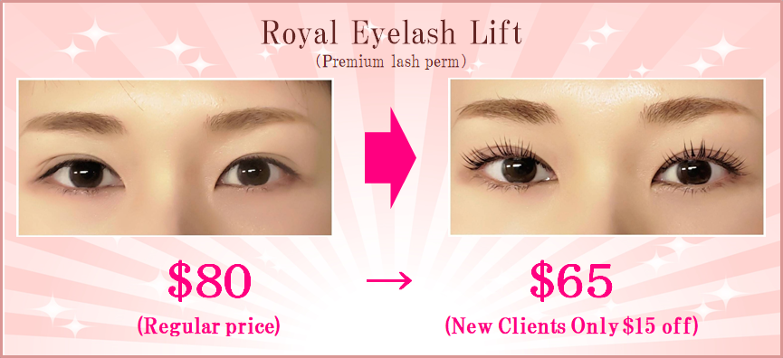 New Clients Only $15 off Royal Eyelash Lift